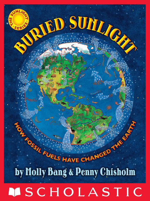Title details for Buried Sunlight by Molly Bang - Wait list
